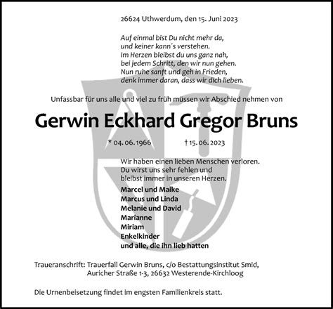 Traueranzeigen Von Gerwin Eckhard Gregor Bruns Nordwest Trauer De