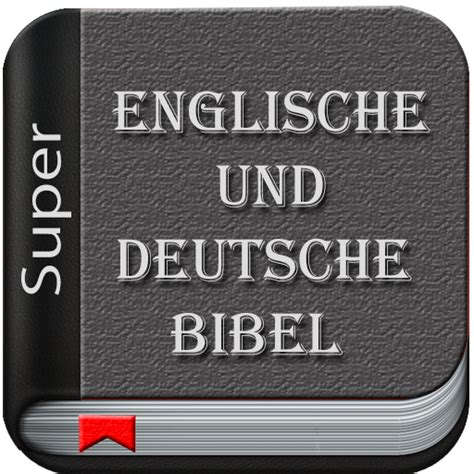 Super Englisch Deutsch Bibel For Pc Mac Windows Free