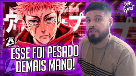 REACT ANIRAP Desabafo Itadori Yuji Desconstrução do Herói Feat