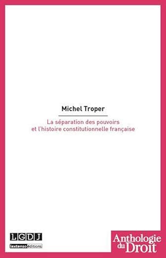 Amazon fr La Séparation des pouvoirs et l histoire constitutionnelle