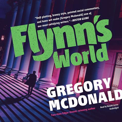 Flynn's World (The Flynn Series) (Flynn Series, 4): Gregory Mcdonald ...