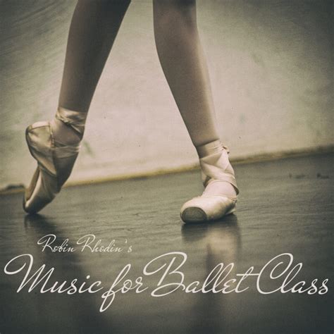 Music for ballet class (mp3) - Ballet Music