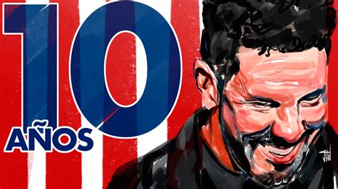 Cholo Simeone Especial A Os En El Atl Tico De Madrid