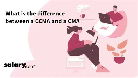 What Is The Difference Between A Ccma And A Cma Salary