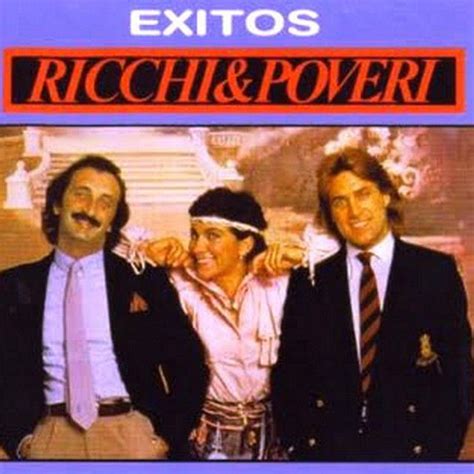 Saved On Spotify Sera Porque Te Amo By Ricchi E Poveri Musica