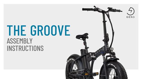 Gen3 The Groove Electric Bike Assembly Instructions Elm102 Youtube