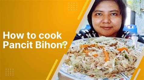 How To Cook Pancit Bihon Youtube