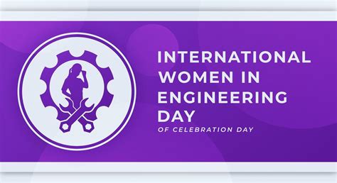 international women  engineering day vector design illustration