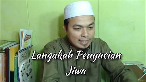 Langkah Penyucian Jiwa Dalam Islam Youtube