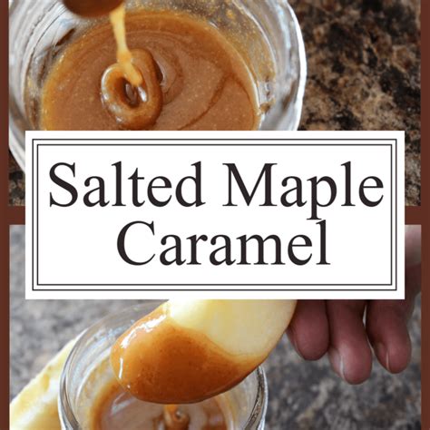 Easy Homemade Caramel Maple Sauce From Scratch Recipe Glover Cottage Grove