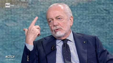 De Laurentiis Infuriato Cosa Accadr Oggi Napoli Zon