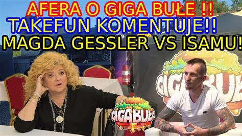 Takefun o Aferze i Isamu przy Testowaniu Giga Buły przez Magda Gessler