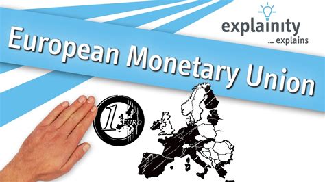 European Monetary Union Explained Explainity® Explainer Video Youtube