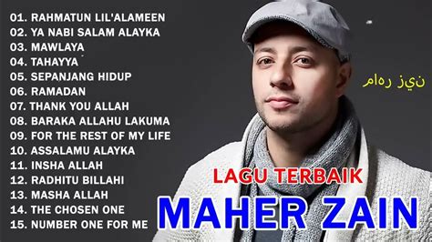 Maher Zain Full Album Maher Zain Kumpulan Lagu Terbaik Terlengkap