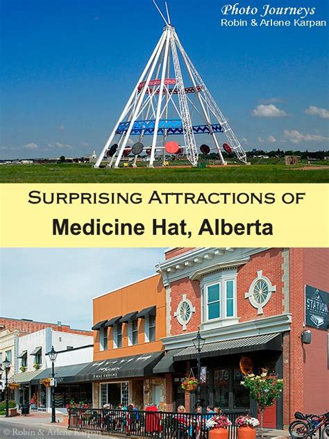 Surprising Attractions of Medicine Hat, Alberta, Canada | Medicine hat, Alberta travel, Alberta