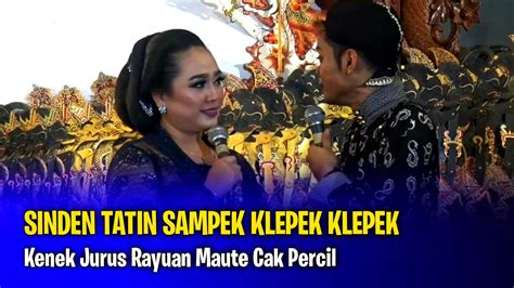 CAK PERCIL TERBARU VS SINDEN TATIN YouTube