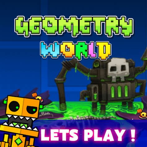 Geometry Dash World