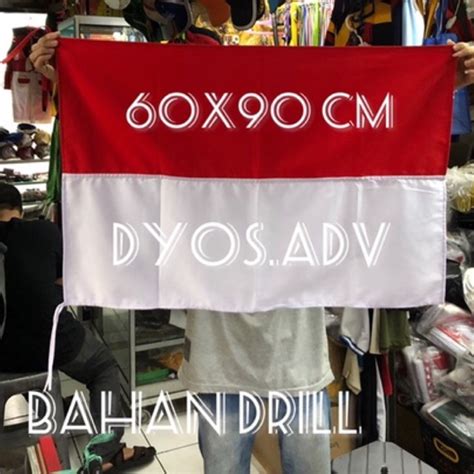 Jual Bendera Merah Putih Bahan Drill 60x90 Cm Shopee Indonesia