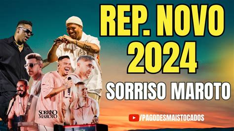 SORRISO MAROTO AS MELHORES REPERTÓRIO ATULIZADO 2024 Descubra a