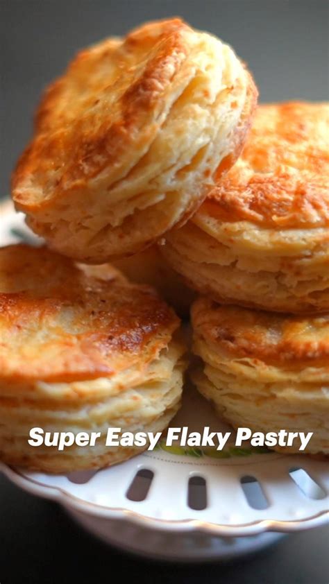 Super Easy Flaky Pastry Recipe