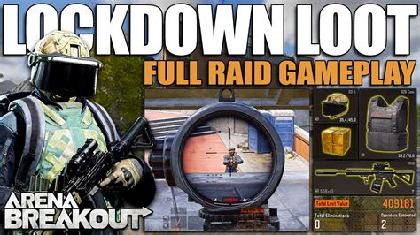 Lockdown Super Raid Arena Breakout Gameplay Youtube