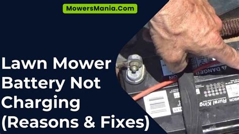 Lawn Mower Battery Not Charging Reasons Fixes MowersMania