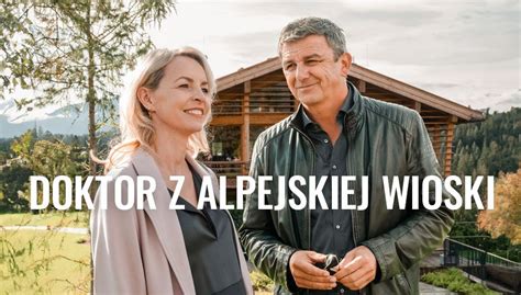 Doktor Z Alpejskiej Wioski Serial Telewizyjny Ogl Daj Na Tvp Vod