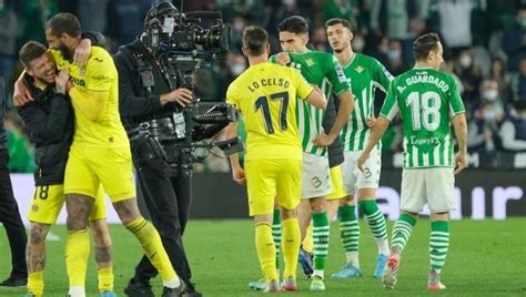 Villarreal Betis Horario canal y dónde ver hoy en TV y online el