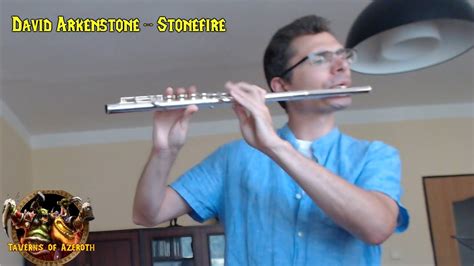 Stonefire World Of Warcraft Tavern Song Flute Youtube