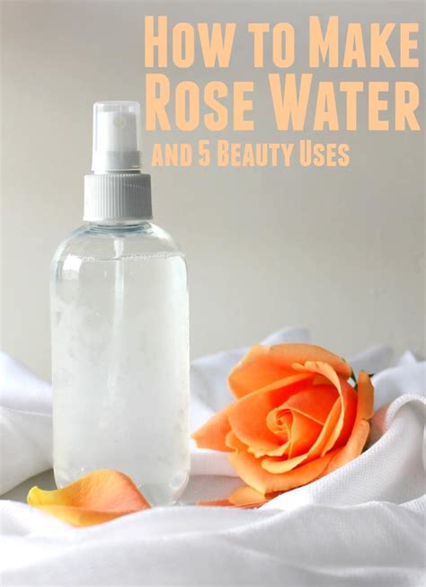 How To Make Rosewater Beauty Uses Confessions Of An Overworked Mom