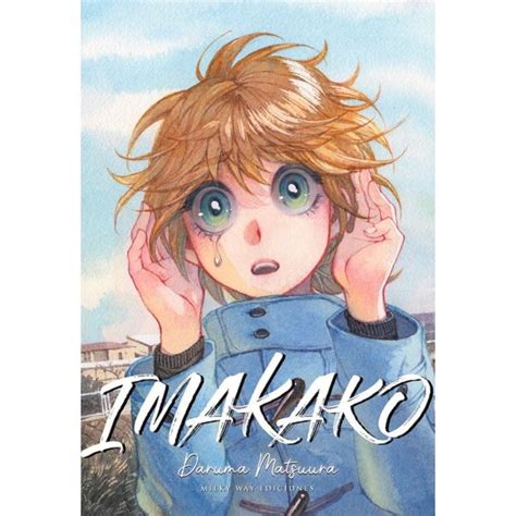 Imakako Official Manga Milky Way Ediciones Kurogami