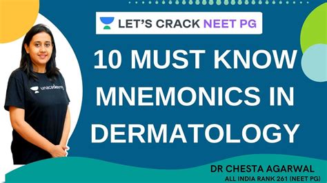 10 Must Know Mnemonics In Dermatology Neet Pg 2021 Dr Chesta Agarwal Youtube