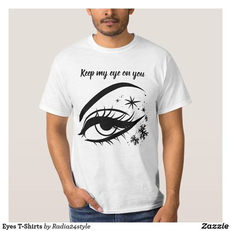 Eye T Shirts And T Shirt Designs Zazzle T Shirt T Shirt Diy Shirts