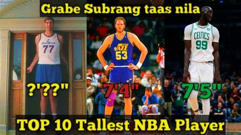 Ang Top Player Na Pinaka Matangkad Na Nakapag Laro Sa Nba Top