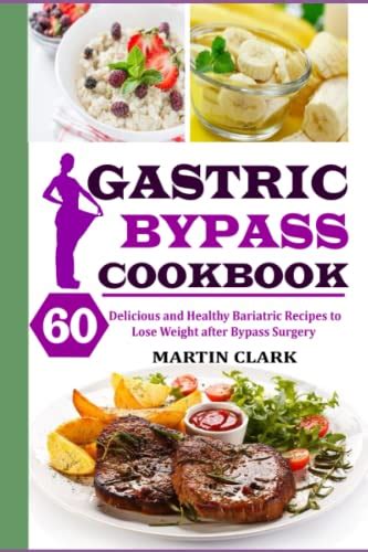 Gastric Bypass Cookbook For Beginners 60 Delicious And Healthy