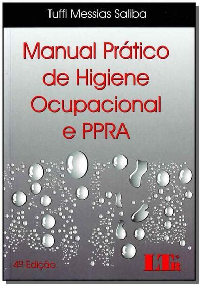 Manual Pr Tico De Higiene Ocupacional E P P R A Avalia O E Controle