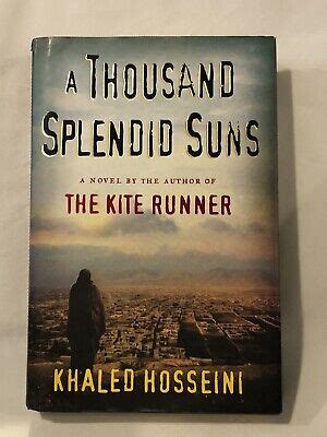 A Thousand Splendid Suns By Khaled Hosseini 2007 Hardcover