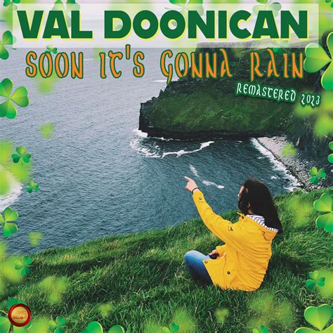 Soon Its Gonna Rain Remastered Single Album By Val Doonican