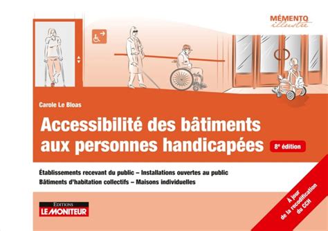 Accessibilité Des Bâtiments Aux Personnes Handicapées