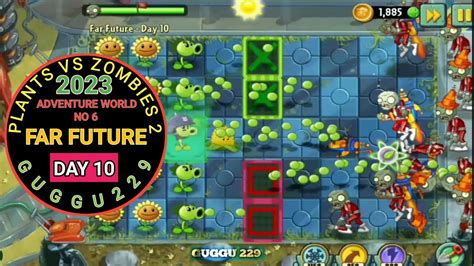 Pvzpvz2plants Vs Zombies 2 Far Future Day 10 Walkthrough Youtube