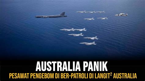 Detik Detik Australia Jantungan Pesawat Pengebom Tni Au Indonesia