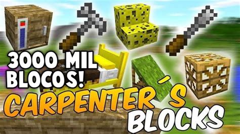 Carpenters Block Addons Minecraft Pe 119118 Com Mais De 3000 Blocos