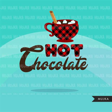 Hot Chocolate Clipart Marshmallow Cinnamon Kind Of Day Etsy
