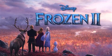 Frozen 2 Movie Release Date Story Details Trailer All News