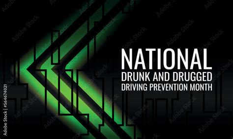 National Drunk And Drugged Driving Prevention Month Design Suitable