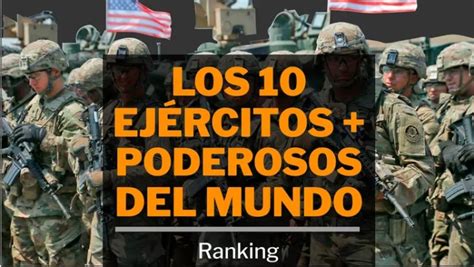 El ranking de los ejércitos más poderosos del mundo