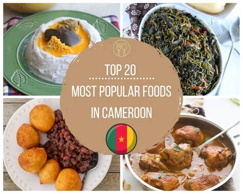 10 Best Foods You Must Try In Cameroon Etic Journal