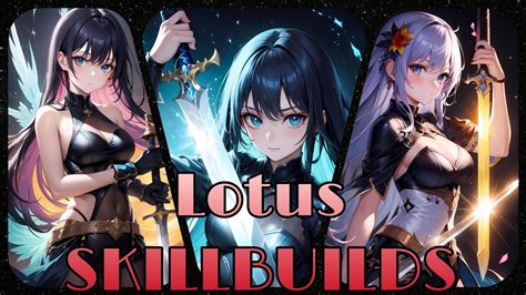 Black Desert Mobile Lotus Guide Skill Builds Combo Pve Pvp Youtube