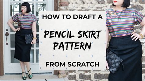 How To Make A Pencil Skirt Pattern Drafting The Basic Pattern Set Skirt Youtube