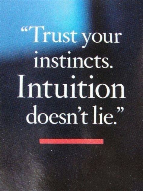 Always Trust Your Gut Instincts Favorite Quotes Pinterest